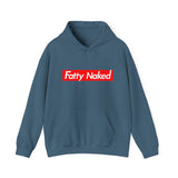 Funny Casual Hooded Sweatshirt - "Fatty Naked"