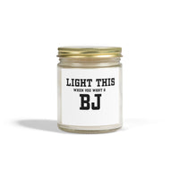 "LIGHT THIS " - Coconut Apricot Wax - Unique Gift for Everyone