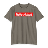 Fatty Naked Unisex CVC Jersey T-Shirt - Comfy & Bold Statement Tee