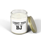 "LIGHT THIS " - Coconut Apricot Wax - Unique Gift "Not" for Everyone