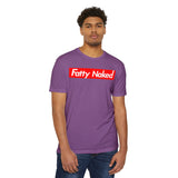 Fatty Naked Unisex CVC Jersey T-Shirt - Comfy & Bold Statement Tee