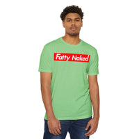 Fatty Naked Unisex CVC Jersey T-Shirt - Comfy & Bold Statement Tee