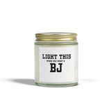 "LIGHT THIS " - Coconut Apricot Wax - Unique Gift for Everyone