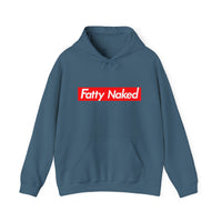 Funny Casual Hooded Sweatshirt - "Fatty Naked"