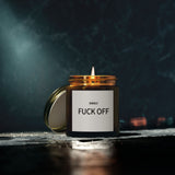 Scented Candle - "Kindly Fuck Off" - Coconut Apricot Wax - Unique Gift for Everyone