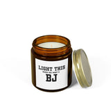 "LIGHT THIS " - Coconut Apricot Wax - Unique Gift for Everyone