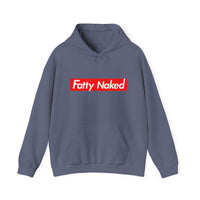 Funny Casual Hooded Sweatshirt - "Fatty Naked"