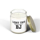 "LIGHT THIS " - Coconut Apricot Wax - Unique Gift for Everyone