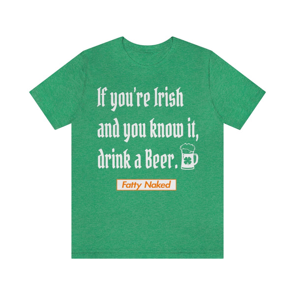 If You're Irish and You Know it